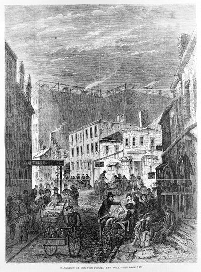 Marketing at the Five Points, New York, from 